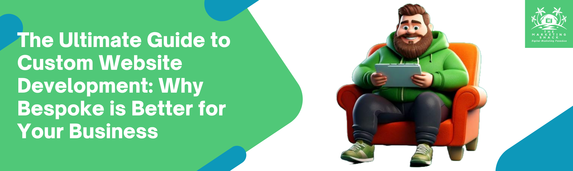 The Ultimate Guide to Custom Website Development: Why Bespoke is Better for Your Business - The Marketing Shack Blog